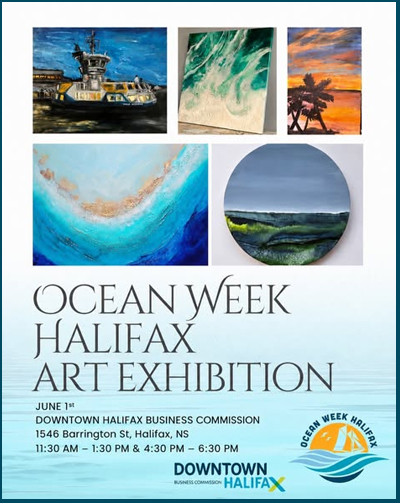 Visit the Ocean Week Halifax Art Exhibition at Downtown Halifax Business Commission. 