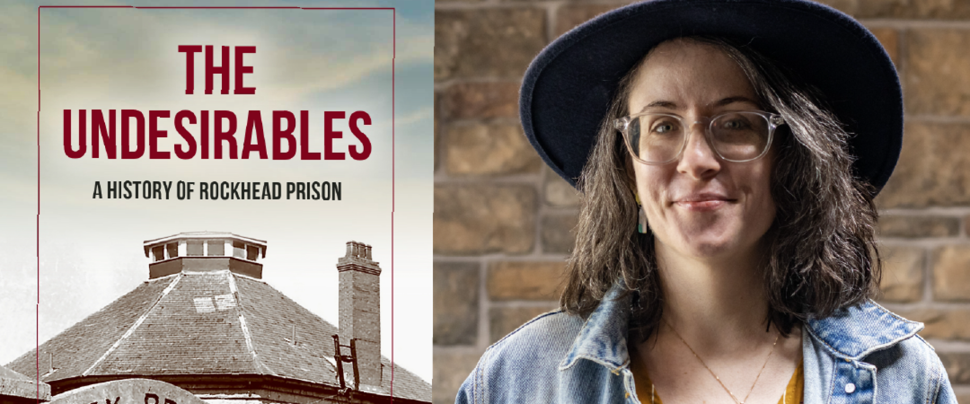 Tuesday Night Talk Poster for The Undesirables: A Look Back at Halifax's Rockhead Prison, Katie Ingram, Author