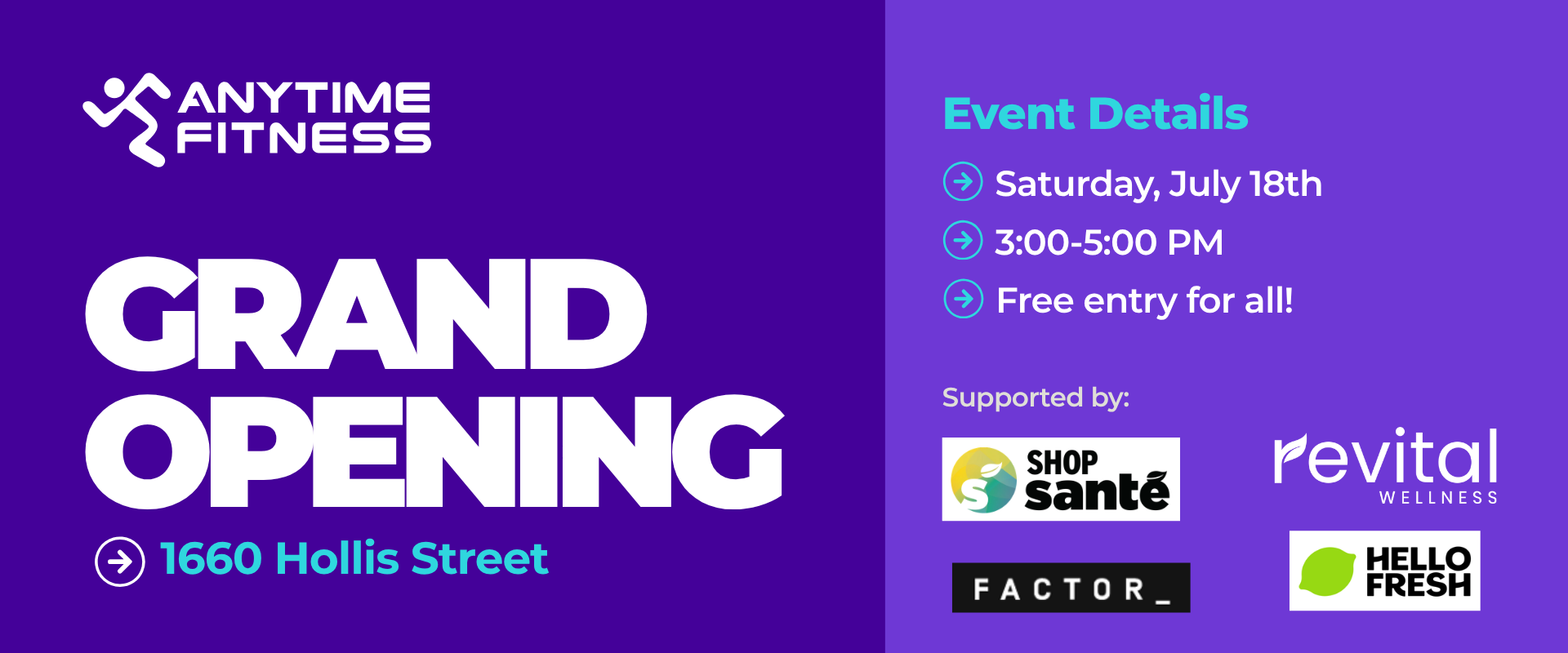 Anytime Fitness Hollis St Grand Opening Graphic. 1660 Hollis, July 18th 3-5 PM. Sponsors included, giveaways, fun time!