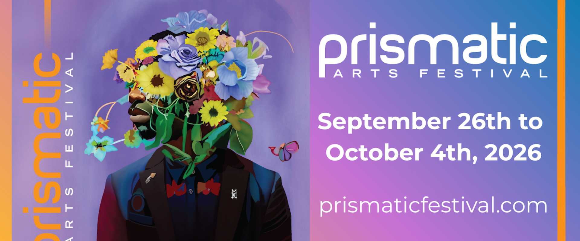 Prismatic Arts Festival, September 26th - October 4th, 2026.