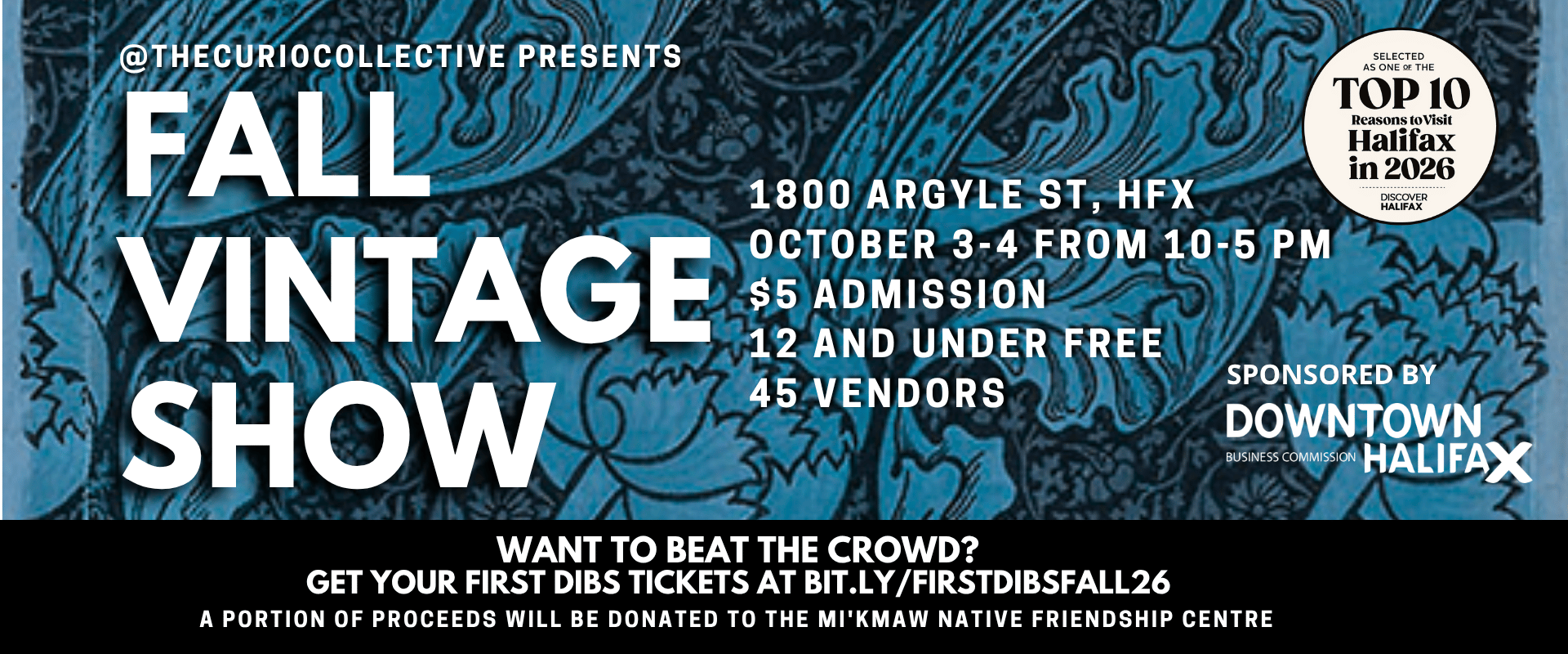 Halifax’s Biggest Vintage & Antiques Show is back! The FALL VINTAGE SHOW returns to the Lighthouse Arts Centre October 2-4th with an incredible lineup of your favourite vintage & antiques sellers from across the Maritimes! SHOW DETAILS ⬇️ 🍂 FALL VINTAGE SHOW 📍 1800 ARGYLE ST, HFX 📆 OCTOBER 3 - 4 FROM 10 - 5 👛 $5 ADMISSION 🧒 12 AND UNDER FREE 🎟️ FIRST DIBS TICKETS AVAILABLE FOR FRIDAY, OCT 2 FROM 5-8 PM AT https://bit.ly/FIRSTDIBSFALL26 