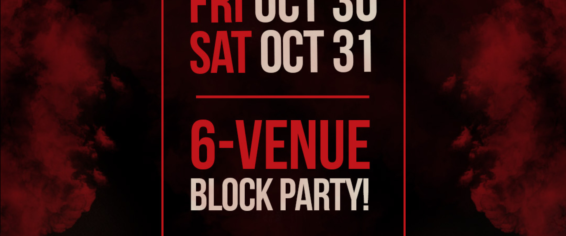 Dracula’s Castle Halloween Block Party 🎃 Join us Friday, October 30 and Saturday, October 31, starting at 9 PM, across six venues: Auction House, Roxbury, Rox Live, Neon Armadillo, Unknown and The Dome. Friday presale tickets: https://firstin.app/events/friday-halloween| $20 at the door Saturday presale tickets are sold out | $25 at the door.