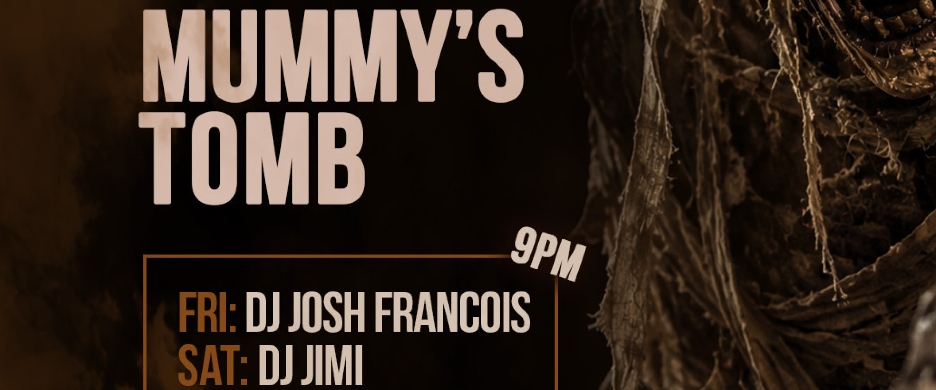 Mummy’s Tomb takes over Roxbury / Rox Live this weekend! 🎧 Fri: DJ Josh Francois | Sat: DJ Jimi 🎸 Weekend band: Stonebrother  (10:30pm to 1:30am)🕘 DJs start at 9 PM 🍹 $2.50 drinks | 🍔 $7 food menu 📍 1743 Grafton Street 🎟 https://firstin.app/events/friday-halloween