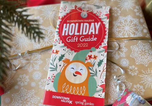 The 2022 Downtown Halifax Holiday Gift Guide. 