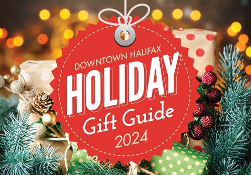 The 2024 Downtown Halifax Holiday Gift Guide is full of fantastic and festive ocal gift ideas. 