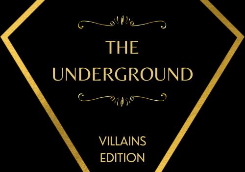 The title of the show 'The Underground' is framed by gold lines in the shape of a V for Villain in lieu of this shows theme, villains. 