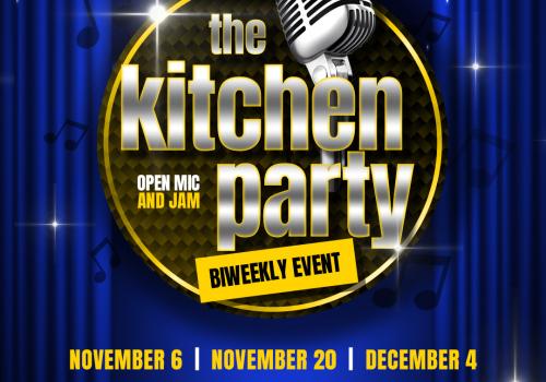 The Kitchen Party is back! 🎶 Open mic, open jam, giveaways, prizes & a $7 food menu! Join us Nov 6, Nov 20 & Dec 4 from 7PM–12AM on the Crown Royal Stage. Hosted by Hope & Sean — come play, sing, or just vibe! ✨