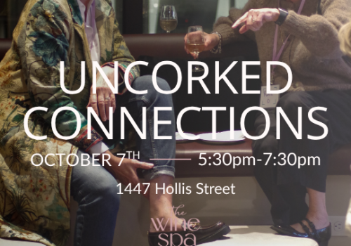 Uncorked Connections at The Wine Spa